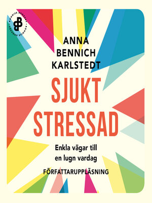 cover image of Sjukt stressad